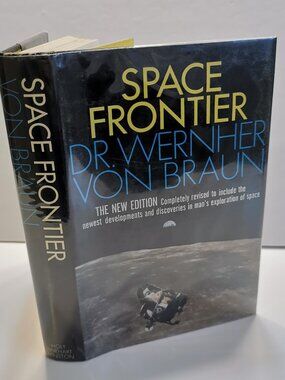 1971 Space Frontier Wernher Von Braun EX-LIBRARY Hardcover Book NASA Astronomy